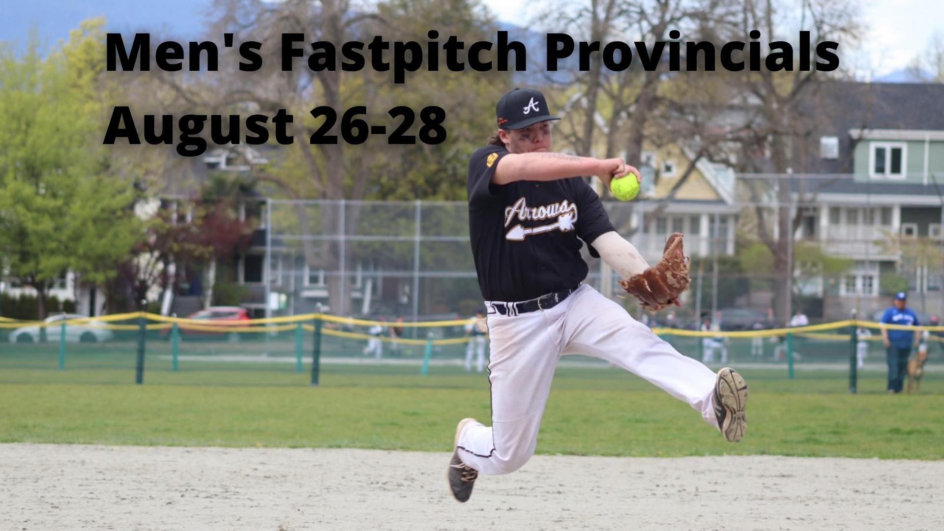 Men's Fastpitch Provincials Softball City